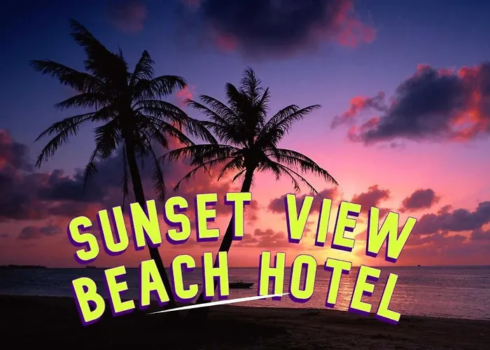 Sunset View Beach Hotel